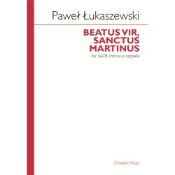 Pawel Lukaszewski: Beatus Vir, Sanctus Martinus