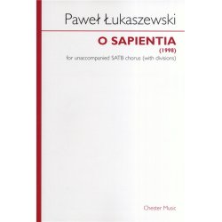 Pawe? ?ukaszewski: O Sapientia (SATB)