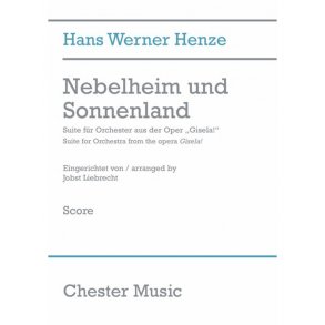 Hans Werner Henze: Nebelheim Und Sonnenland (Full Score)