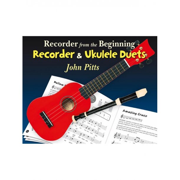 Recorder From The Beginning: Recorder And Ukulele Duets (Book Only)