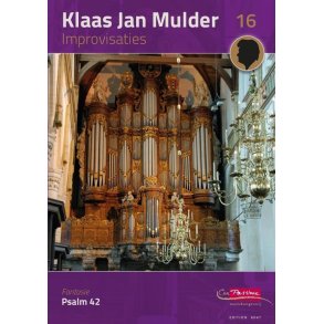 Improvisaties 16 : Fantasie Psalm 42 - Klavarskribo