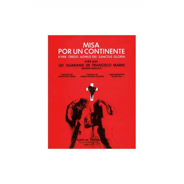 Francisco Marin: Misa Por Un Continente