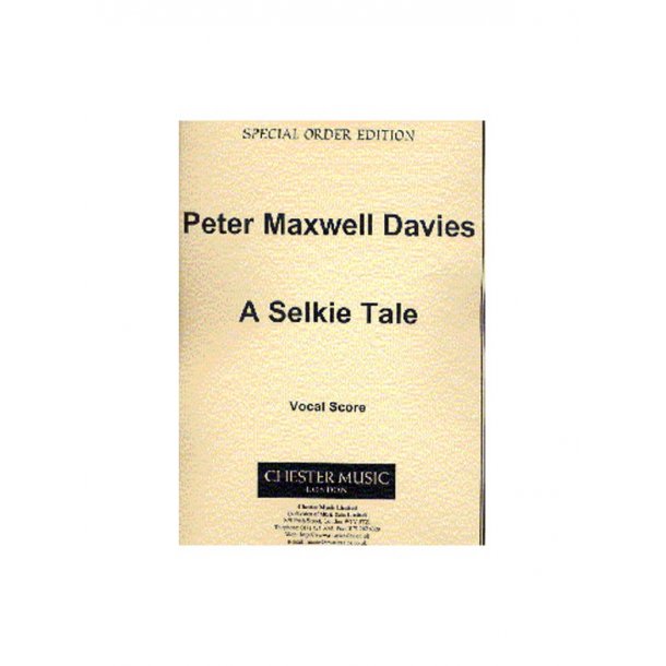 Peter Maxwell Davies: A Selkie Tale Vocal Score