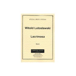 Witold Lutoslawski: Lacrimosa