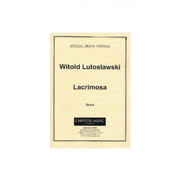 Witold Lutoslawski: Lacrimosa