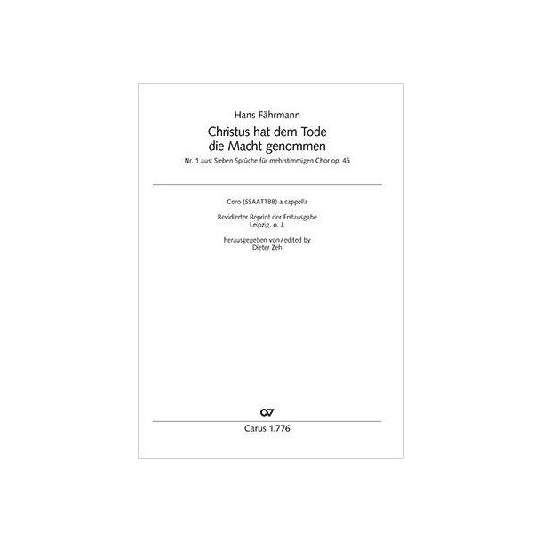 Christus hat dem Tode die Macht genommen : Op. 45,1