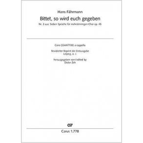 Bittet, so wird euch gegeben : Op. 45,3