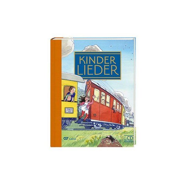 Kinderlieder : Liederbuch inkl. Mitsing-CD