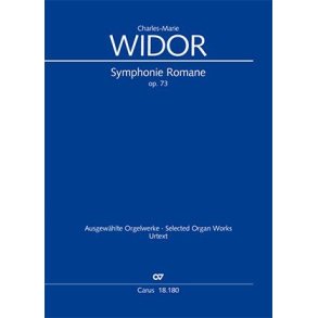 Symphonie Romane Pour Orgue : Op. 73