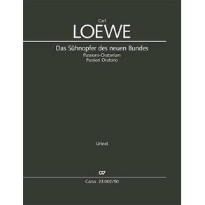 Das Sühnopfer Des Neuen Bundes : Passions-Oratorium