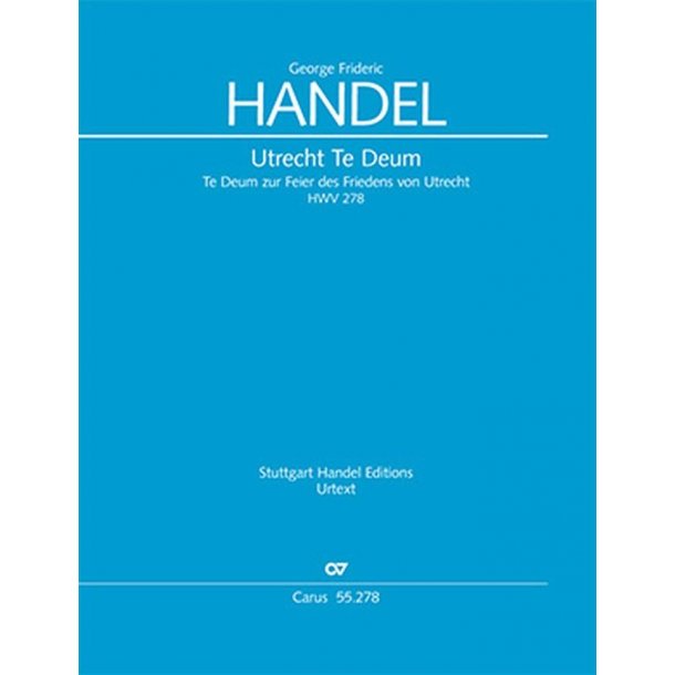Utrecht Te Deum : HWV 278
