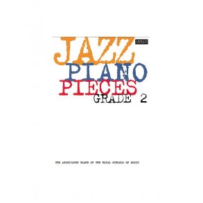 ABRSM Jazz Piano: Pieces Grade 2