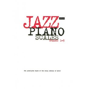 ABRSM Jazz Piano: Scales Grades 1-5