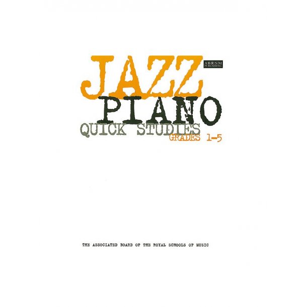 ABRSM Jazz Piano: Quick Studies Grades 1-5