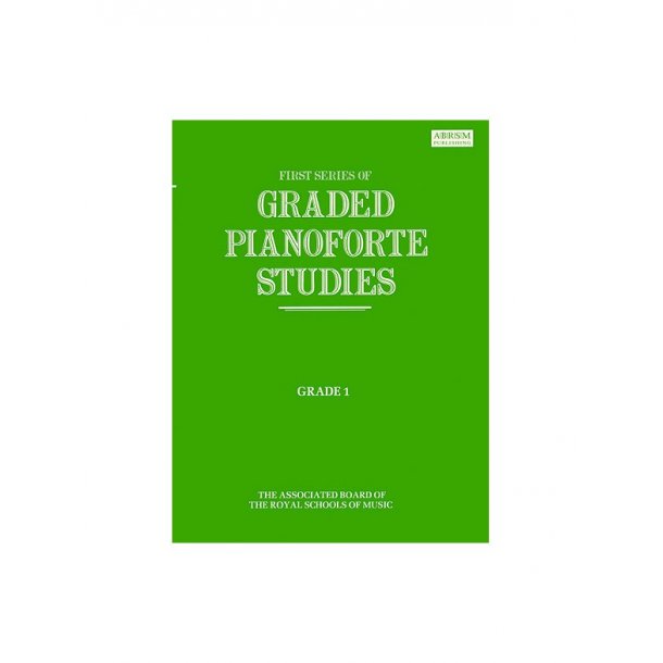 First Series Of Graded Pianoforte Studies: Grade 1