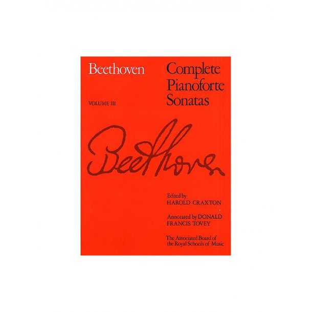 Beethoven: Complete Pianoforte Sonatas - Volume III (ABRSM Edition)
