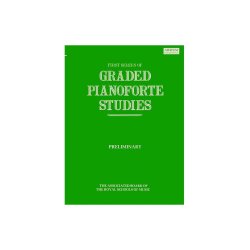 First Series Of Graded Pianoforte Studies: Preliminary
