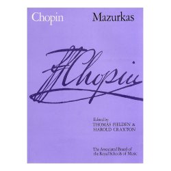 Frederic Chopin: Mazurkas (ABRSM Edition)