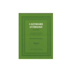 A Keyboard Anthology - Second Series Book IV