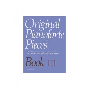 Original Pianoforte Pieces: Book III - Grades 3-4