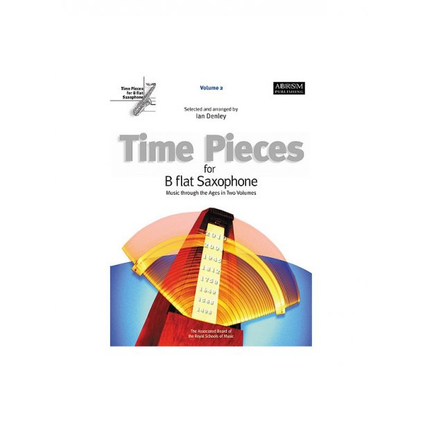 Time Pieces For B Flat Saxophone Volume 2