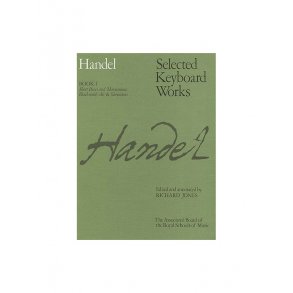 G.F. Handel: Selected Keyboard Works - Book I
