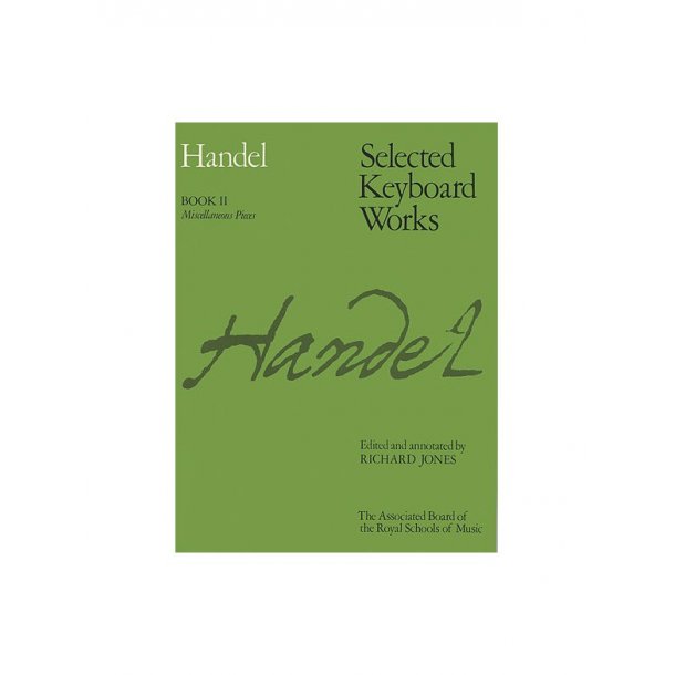 G.F.Handel: Selected Keyboard Works - Book II