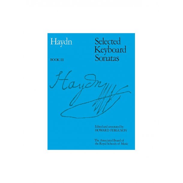 Joseph Haydn: Selected Keyboard Sonatas Book III