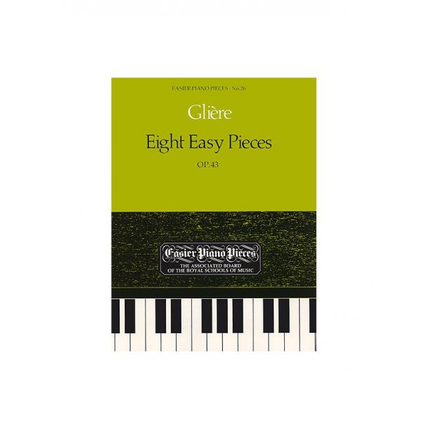 Reinhold Gliere: Eight Easy Pieces Op.43