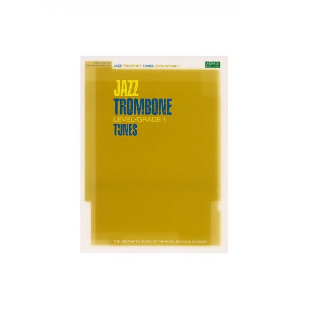 ABRSM Jazz: Trombone Tunes Level/Grade 1 (Book/CD)