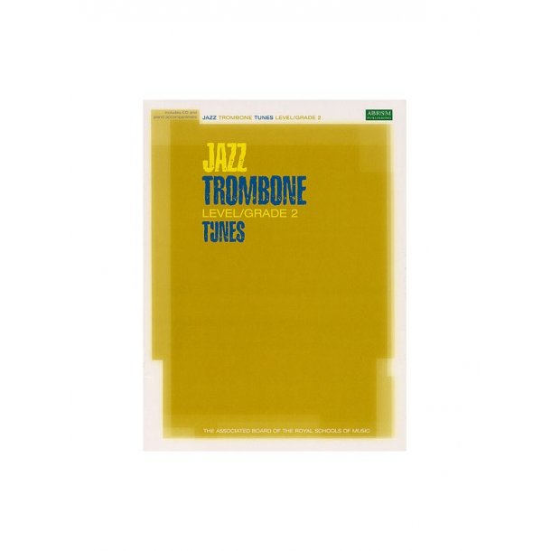 ABRSM Jazz: Trombone Tunes Level/Grade 2 (Book/CD)