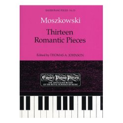Moritz Moszkowski: Thirteen Romantic Pieces