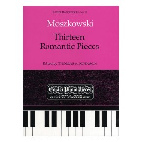 Moritz Moszkowski: Thirteen Romantic Pieces