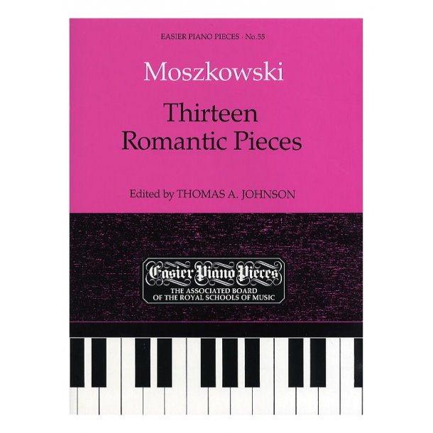 Moritz Moszkowski: Thirteen Romantic Pieces