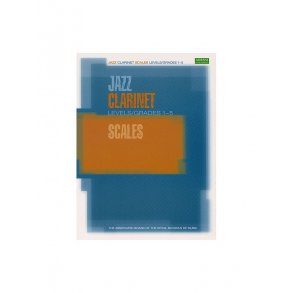ABRSM Jazz: Clarinet Scales Levels/Grades 1-5