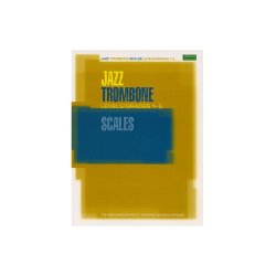 ABRSM Jazz: Trombone Scales Levels/Grades 1-5