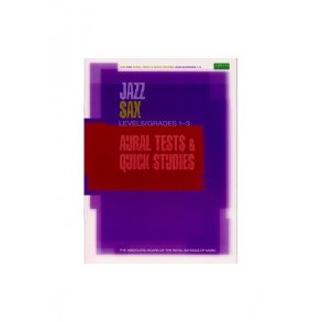 ABRSM Jazz: Sax Aural Tests And Quick Studies Levels/Grades 1-3