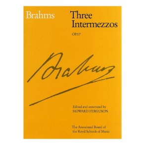 Johannes Brahms: Three Intermezzos Op.117