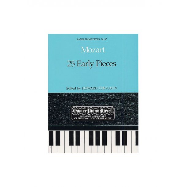 W.A. Mozart: 25 Early Pieces