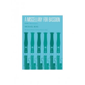 Michael Rose: A Miscellany For Bassoon - Book I