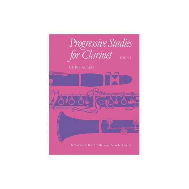 Chris Allen: Progressive Studies For Clarinet Book 1