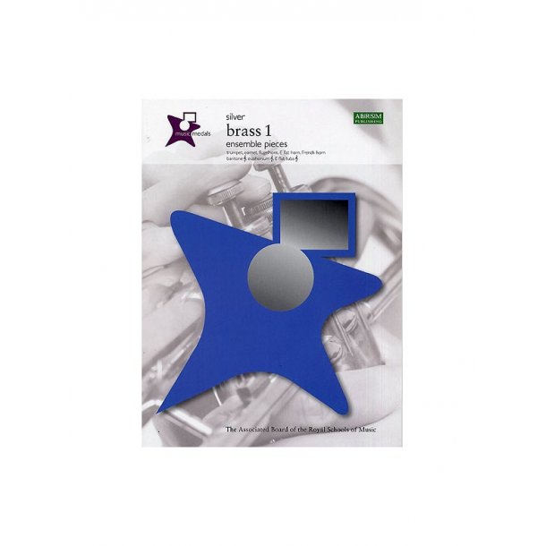 ABRSM Music Medals: Brass 1 Ensemble Pieces - Silver