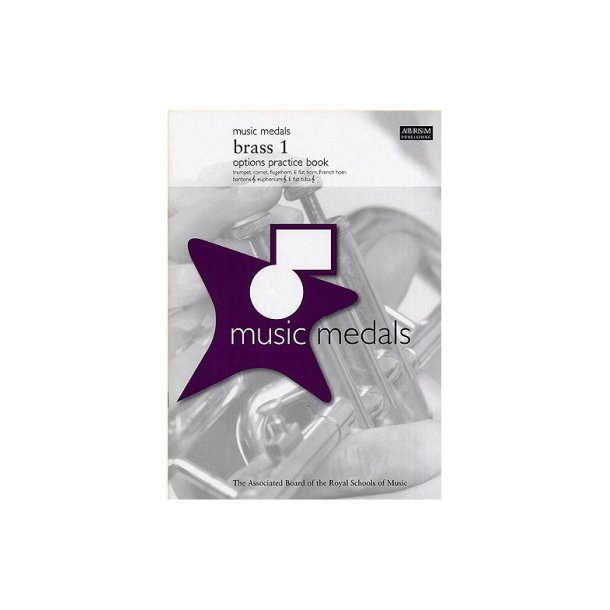 ABRSM Music Medals: Brass 1 Options Practice Book
