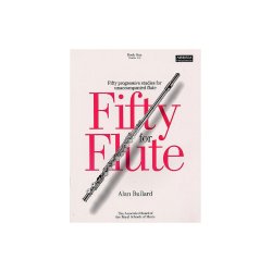 Alan Bullard: Fifty For Flute Book 1