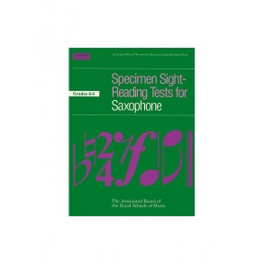 Specimen Sight-Reading Tests For Saxophone Grades 6-8