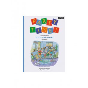 Alan Bullard: Party Time! 17 Party Pieces For Flute And Piano
