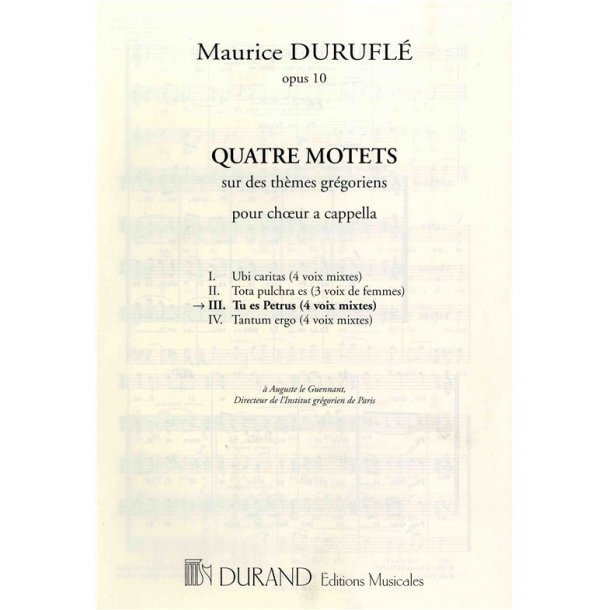 Maurice Durufle: Tu Es Petrus - Quatre Motets No.3 (SATB)