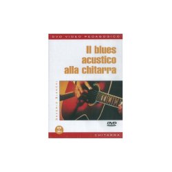 Saverio Bianchi: Il Blues Acustico Alla Chitarra (Libro/DVD)
