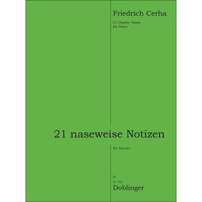 21 Naseweise Notizen