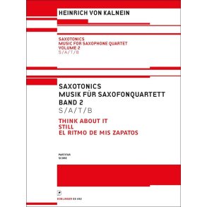 Saxotonics : Music For Saxophone Quartet Volume 2